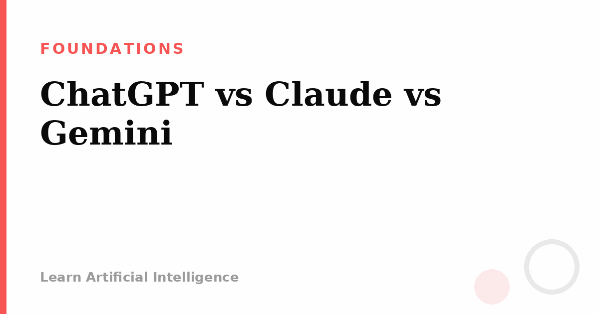 ChatGPT vs Claude vs Gemini